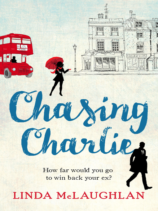 Title details for Chasing Charlie by Linda McLaughlan - Available